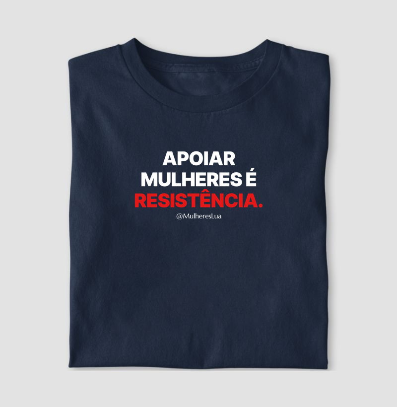 Apoiar mulheres é resistência