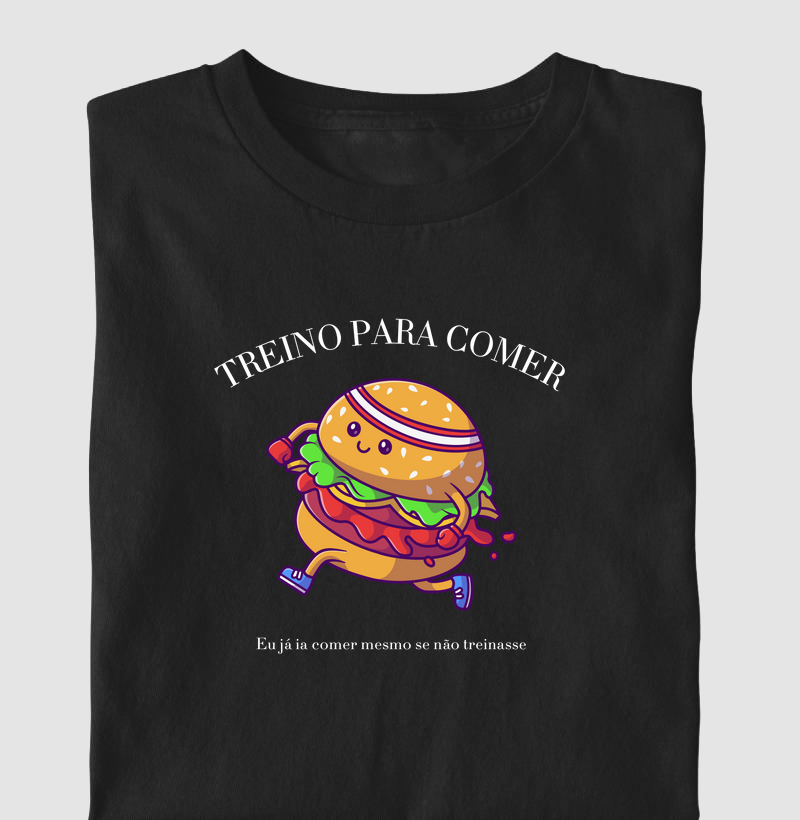 Camiseta | Treino para comer