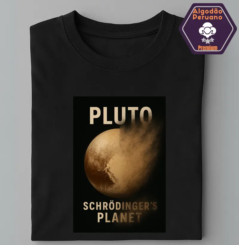 PLUTO: Schrödinger’s Planet