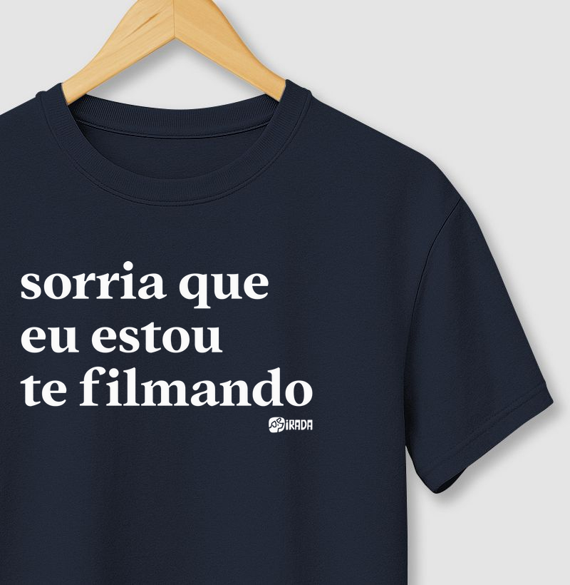 Sorria que eu estou te filmando