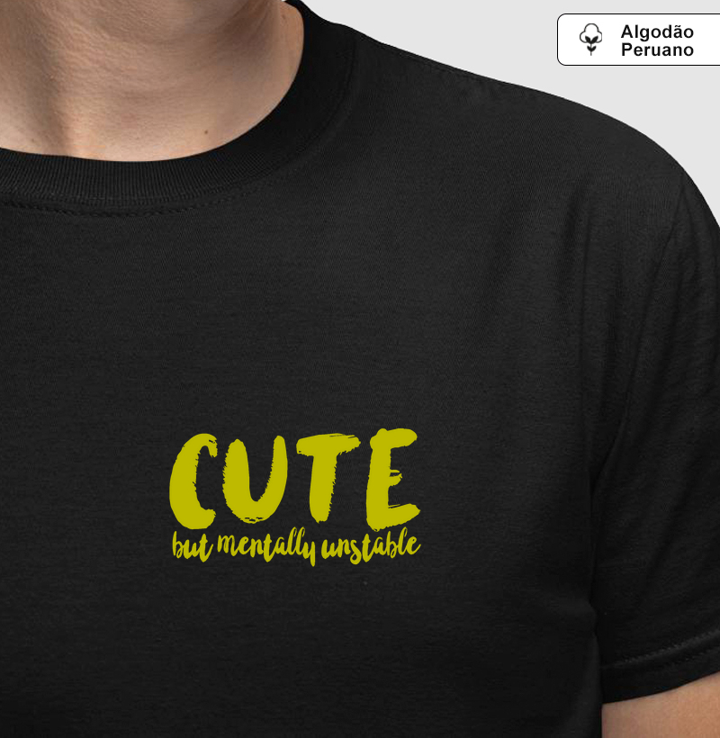 Cute (but mentally unstable)