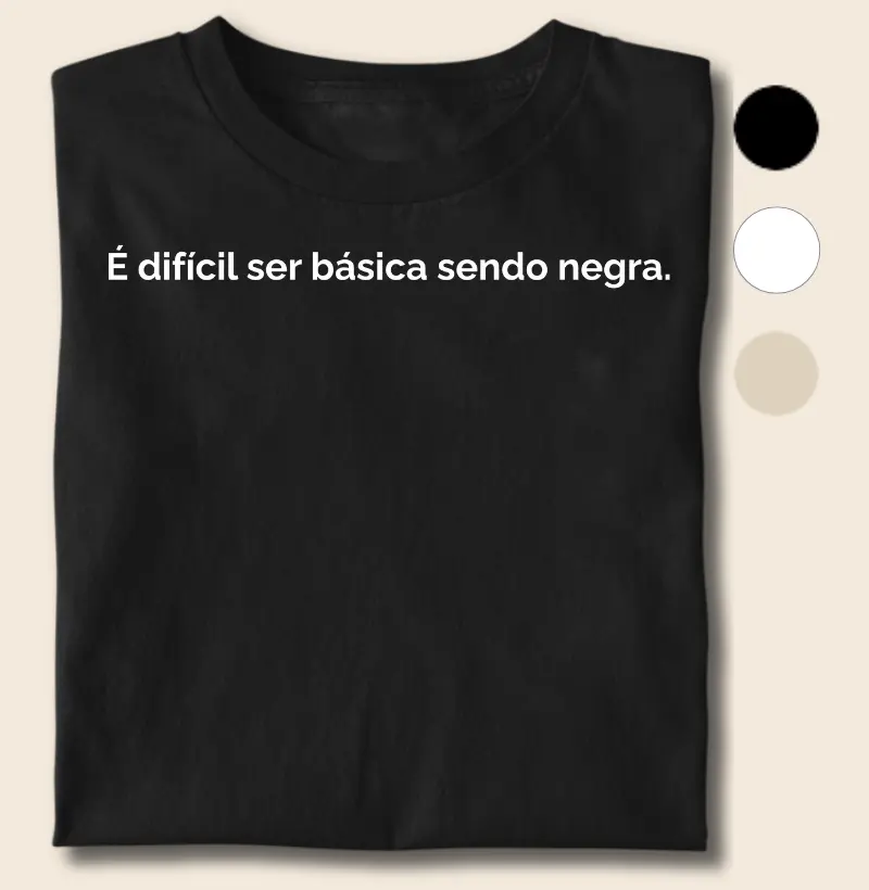 Difícil Ser Básica