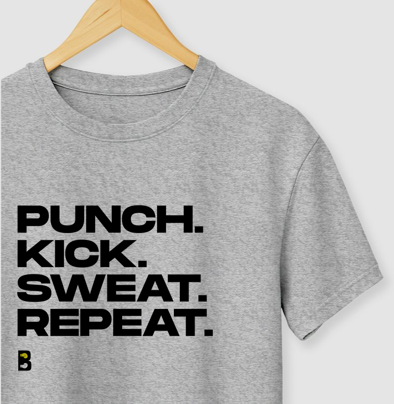 Punch Kick Sweat Repeat