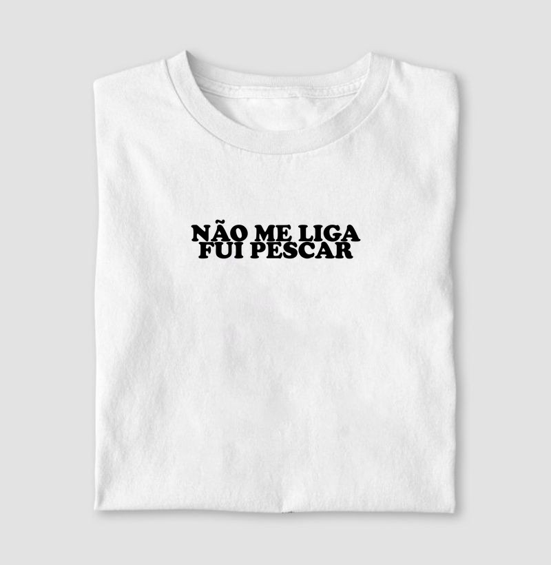 Não me liga, fui pescar