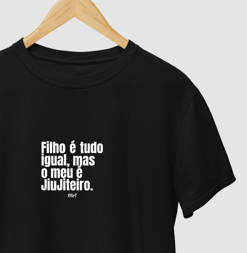 Filho é tudo igual, mas  o meu é JiuJiteiro.
