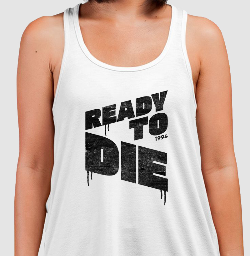 Ready to Die