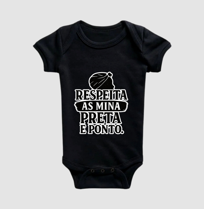 Camiseta Original Respeita as Mina Preta e Ponto