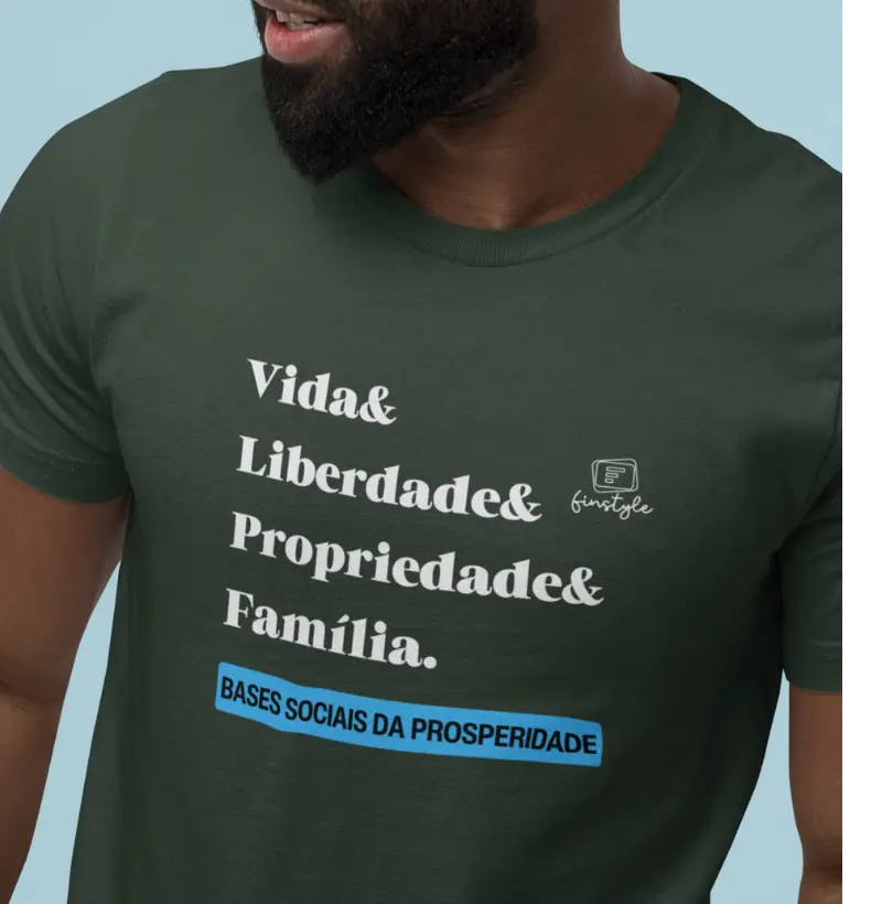Vida e Liberdade e Propriedade e Família