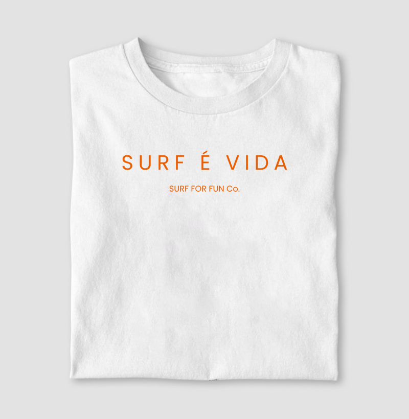 Surf é vida - Surf For Fun Wear
