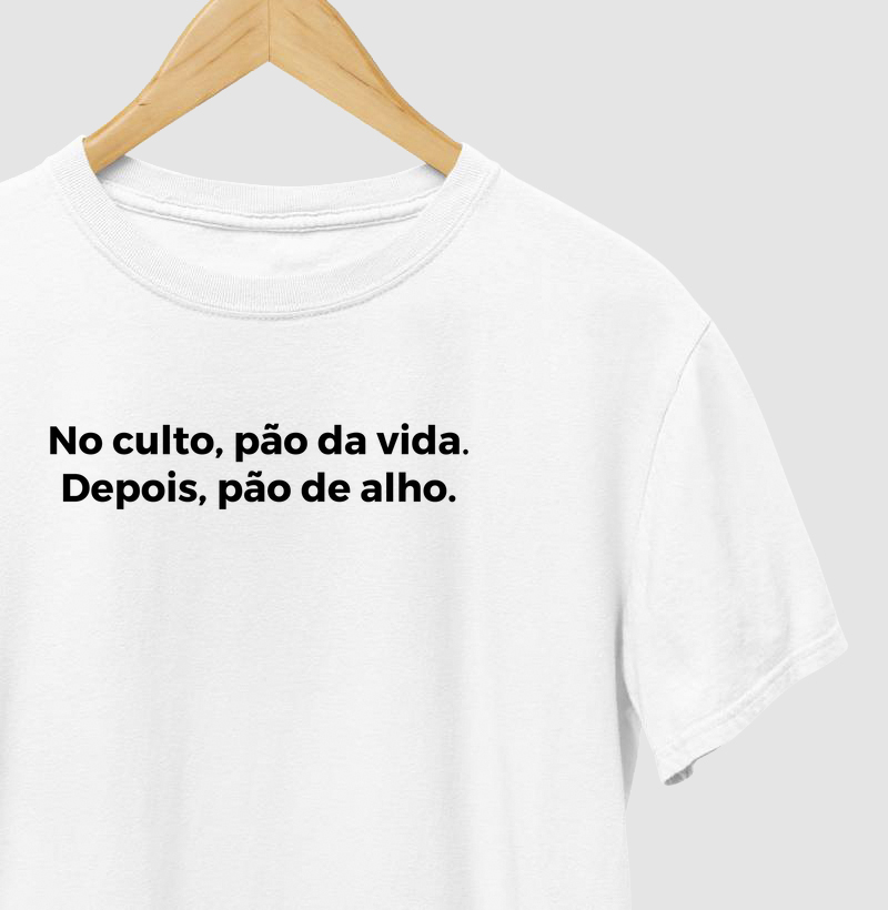 No culto, pão da vida. Depois, pão de alho.