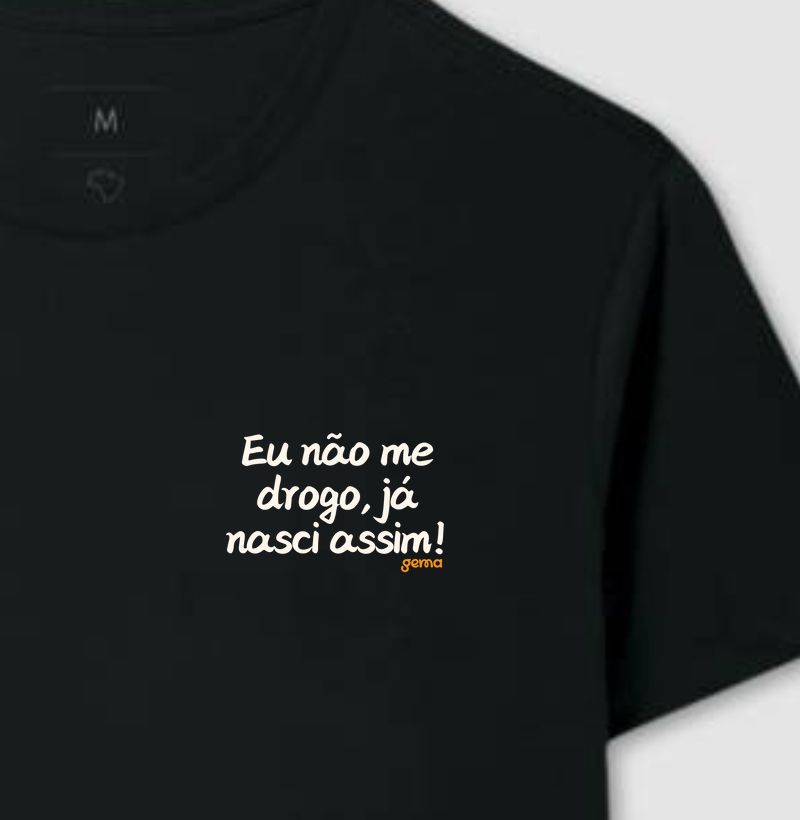 Já nasci assim