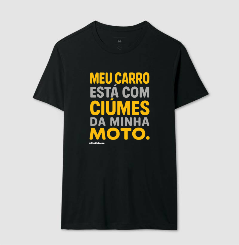Meu carro está com ciúmes da minha moto