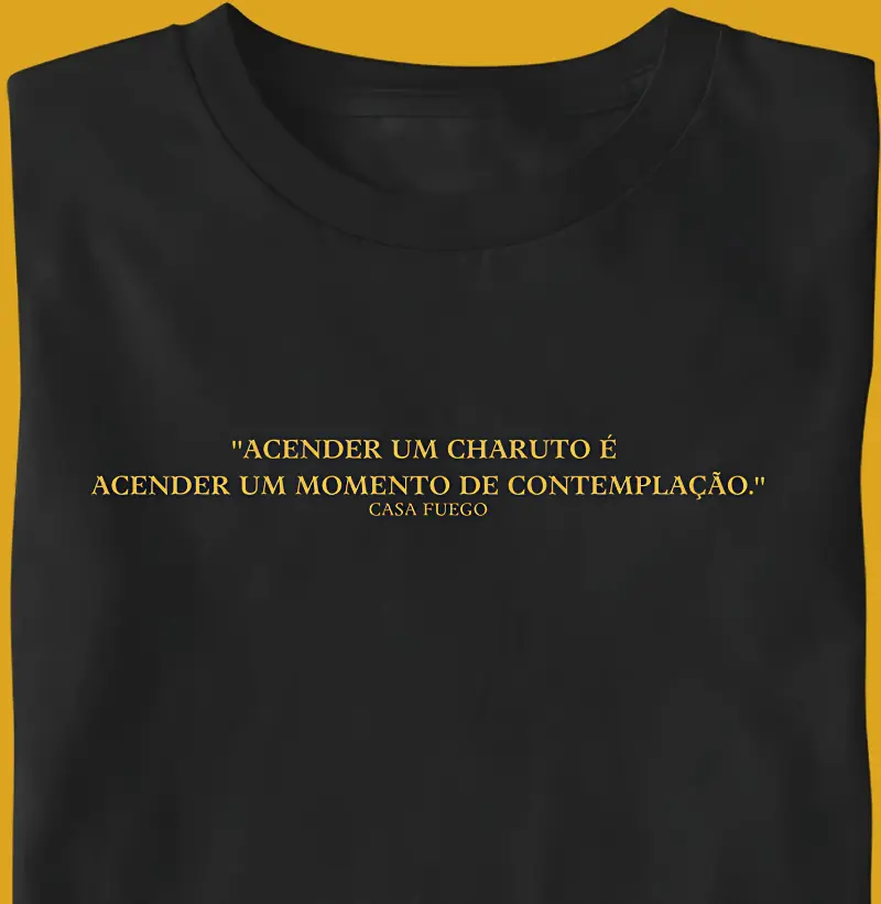 ACENDER UM CHARUTO É ACENDER UM MOMENTO DE CONTEMPLACAO