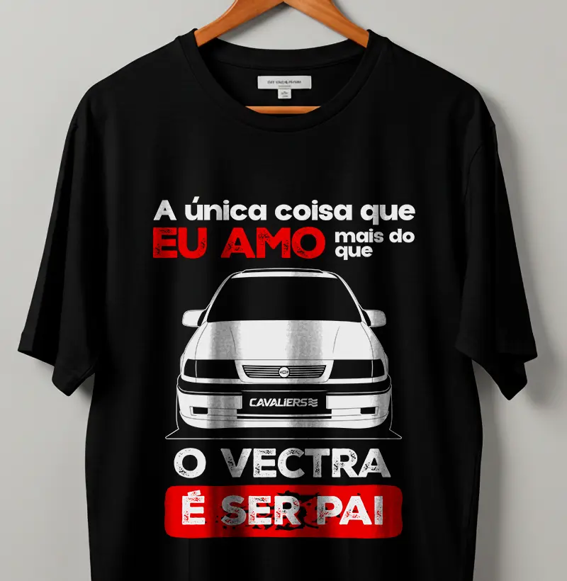 A única coisa que eu amo mais do que o vectra, é ser pai! #vectraA