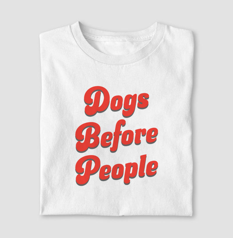 Dogs Before People