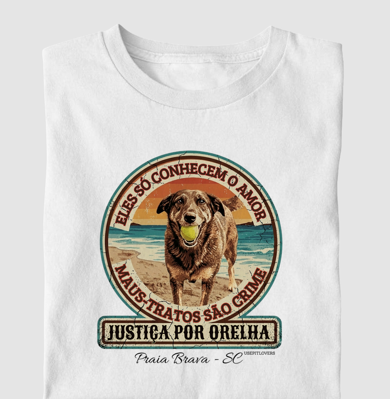 ELES SÓ CONHECEM O AMOR-MAUS-TRATOS SÃO CRIME - JUSTIÇA POR ORELHA 