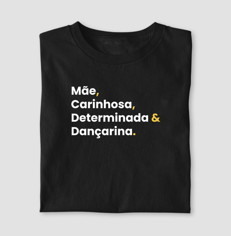 determinada & dançarina