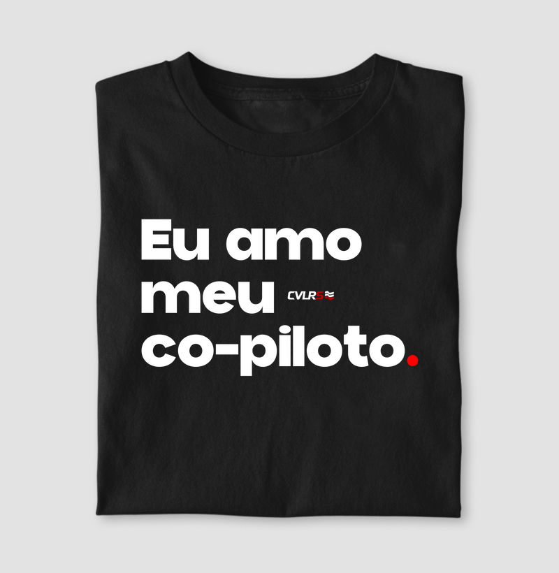 Eu amo meu co-piloto.