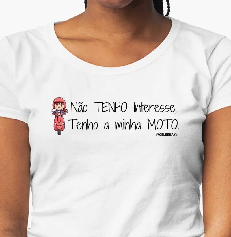 Não tenho Interesse, tenho minha moto.