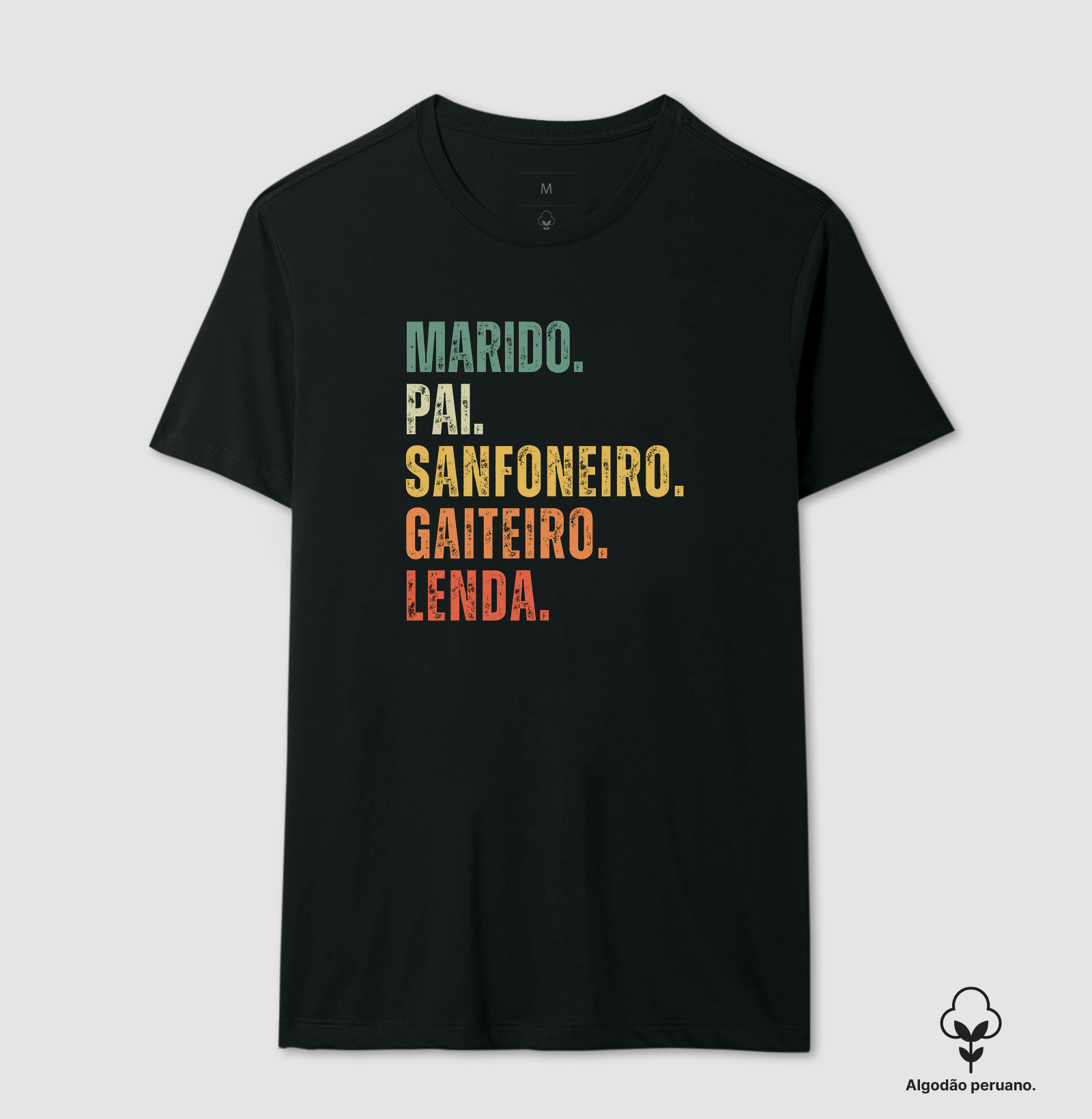 Marido. Pai. Sanfoneiro. Gaiteiro. Lenda.