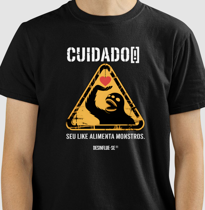 CUIDADO[!] SEU LIKE ALIMENTA MONSTROS.