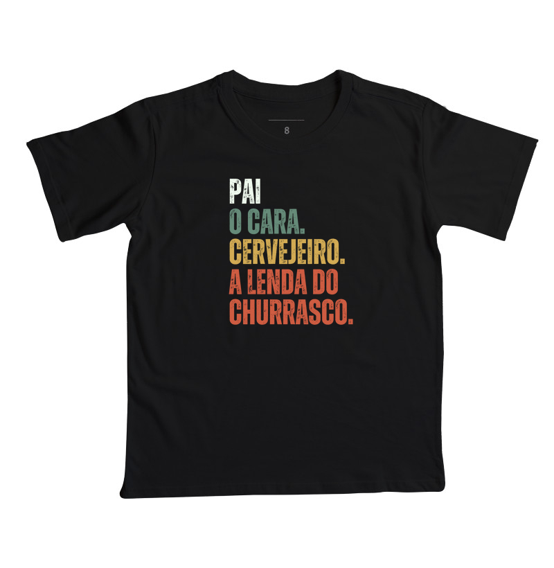Pai. O cara. Cervejeiro. A lenda do churrasco