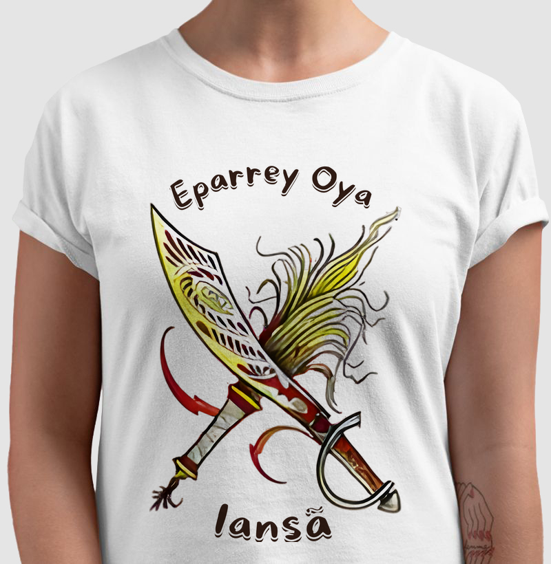 Camiseta  Eparrey Oyá 100% Algodão
