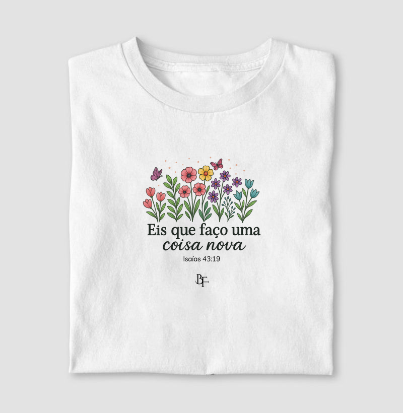 Eis que faço uma coisa nova