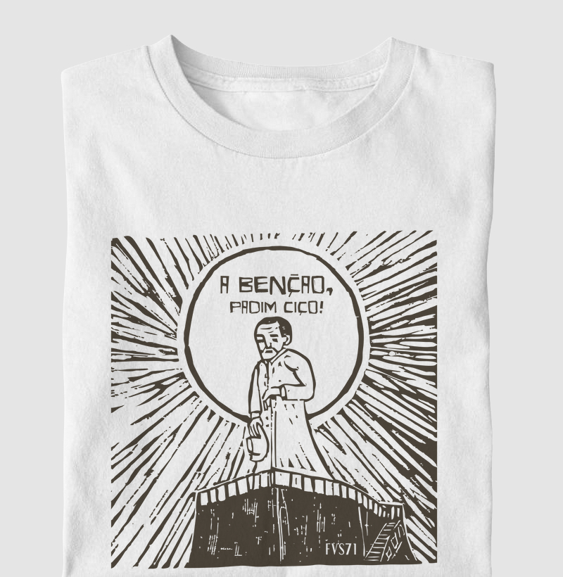 A bênção, Padim Ciço!