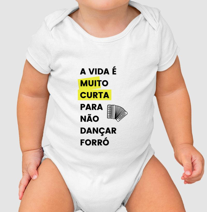 A vida é muito curta para não dançar forró