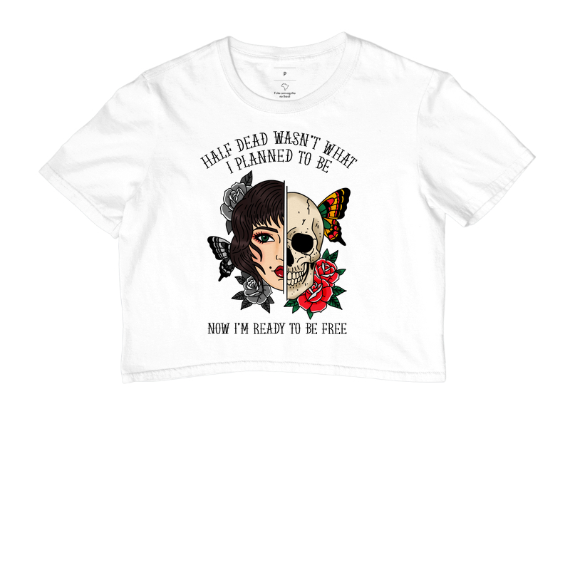 Half Dead (Taste Of Ink) - fundo branco