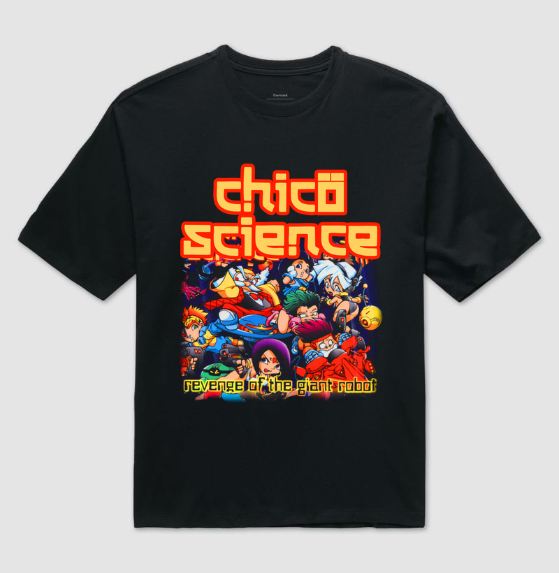 CHICO SCIENCE A REVENGE OF THE GIANT ROBOT OVER