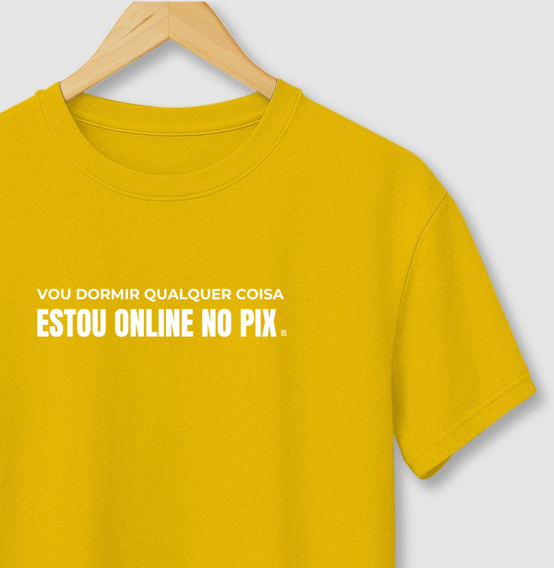 Camiseta Vou dormir, mas qualquer coisa estou online no pix