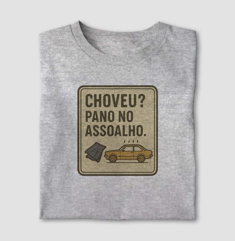 Choveu? Pano no assoalho - Chevette
