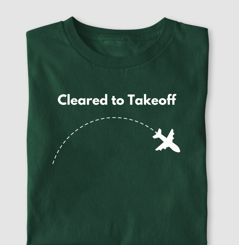 Camiseta Cleared to Takeoff