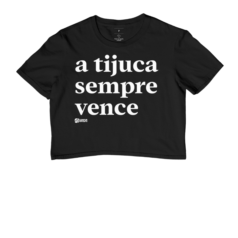 A Tijuca sempre vence