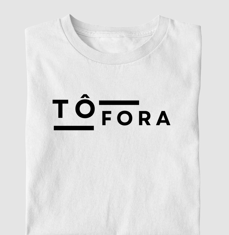 Tô Fora