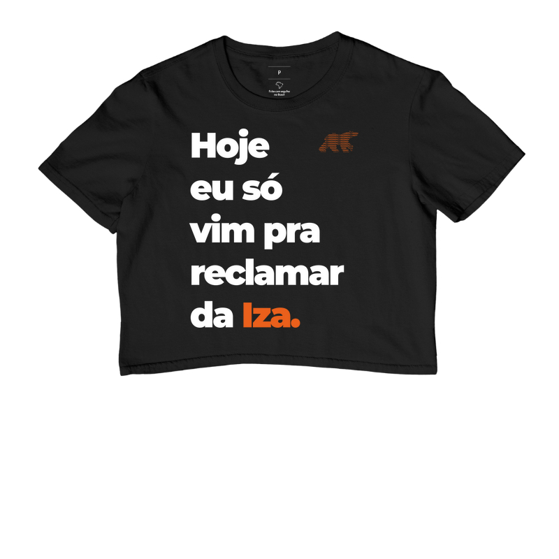 Reclamar da Iza [PARA COLOCAR O NOME PERSONALIZADO, MANDAR NO WHATSAPP ANTES DA COMPRA]