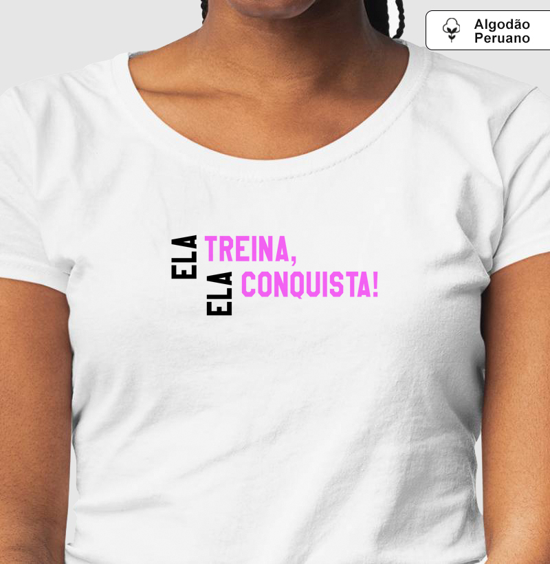 Ela Treina, Ela Conquista