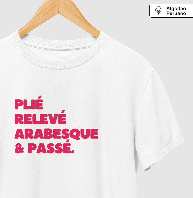 Plié, relevé, arabesque & passé