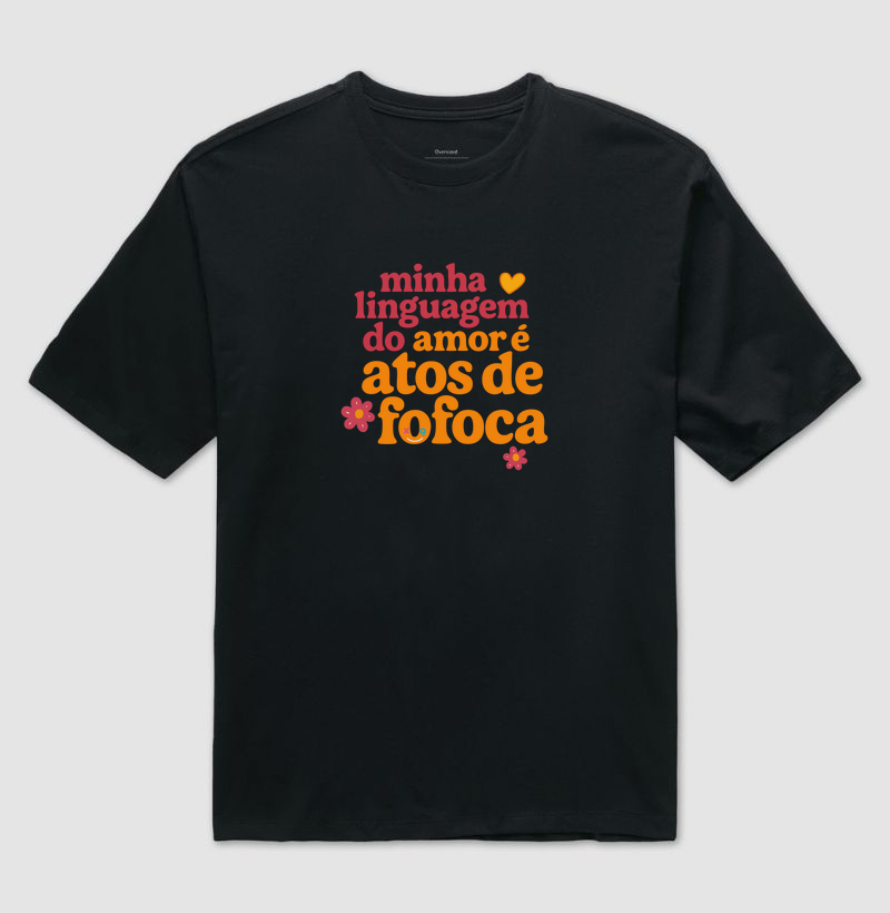 Linguagem do amor - Atos de fofoca