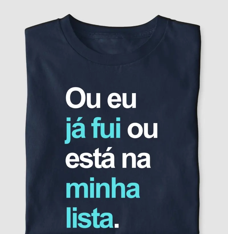 Já fui ou está na minha lista