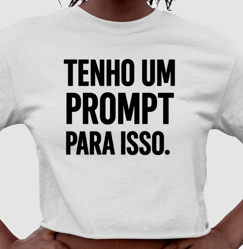 Tenho um prompt para isso.