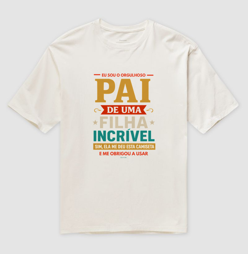 Eu sou o orgulhoso pai de uma filha incrível
