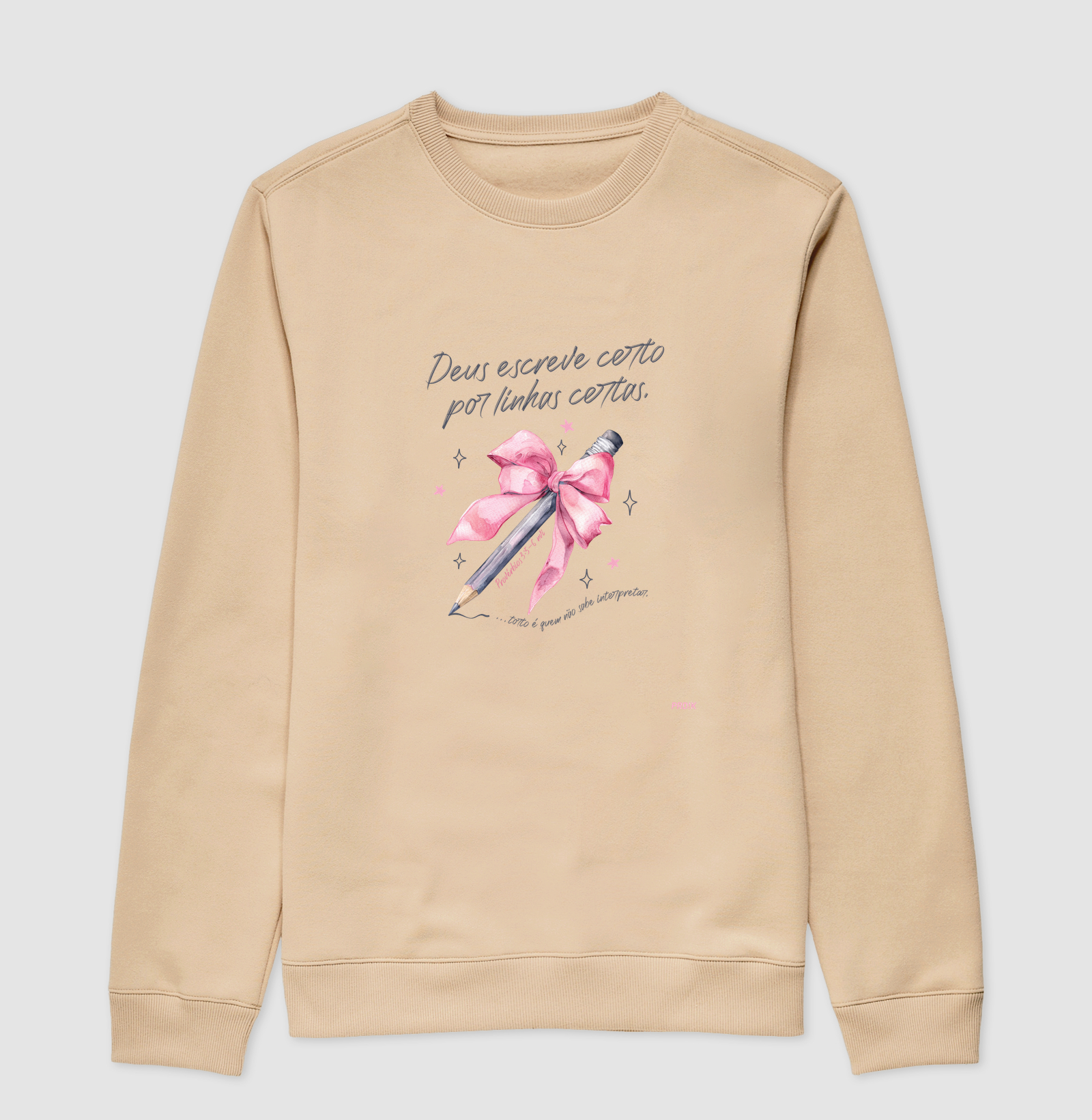 Moletom com Estampa - Deus Escreve Certo