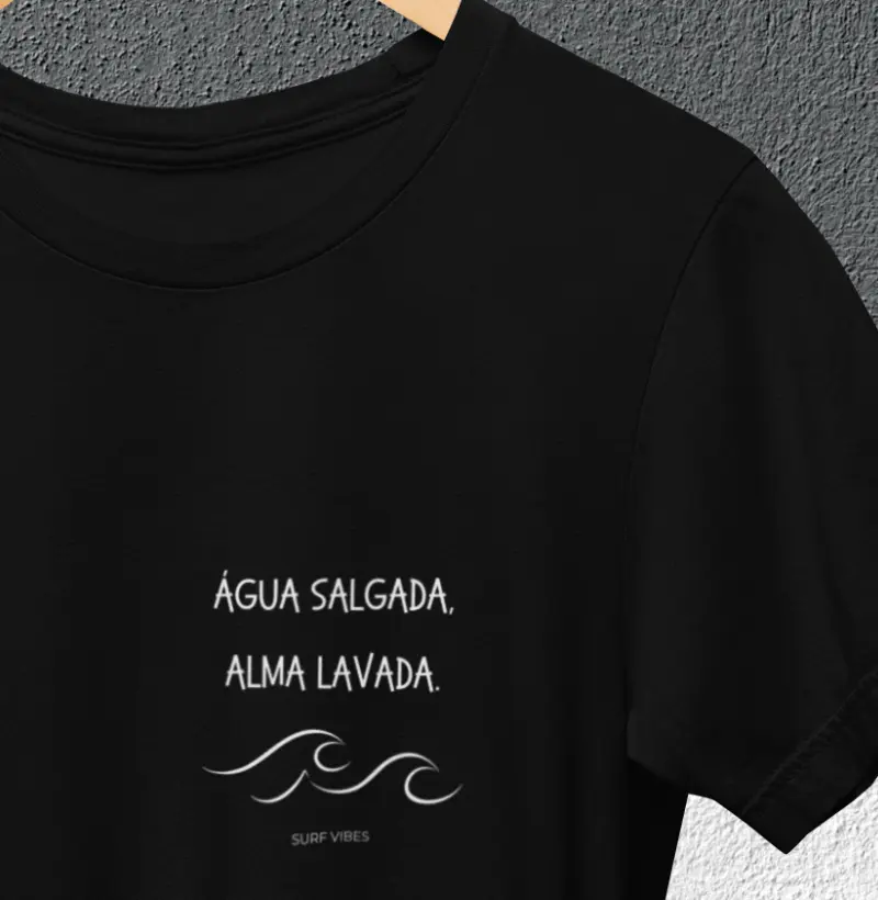 Água Salgada, Alma Lavada.