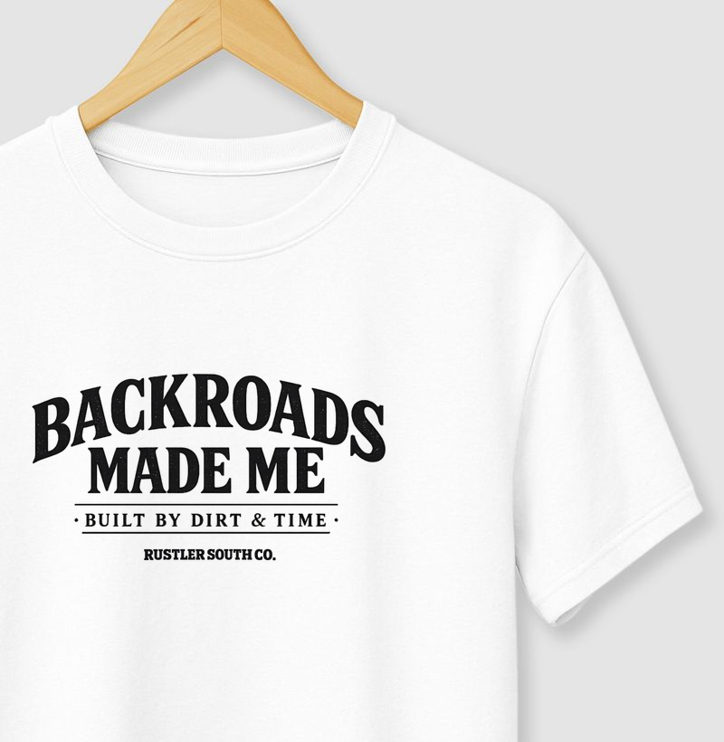 Camiseta Backroads Made Me – Built by Dirt & Time