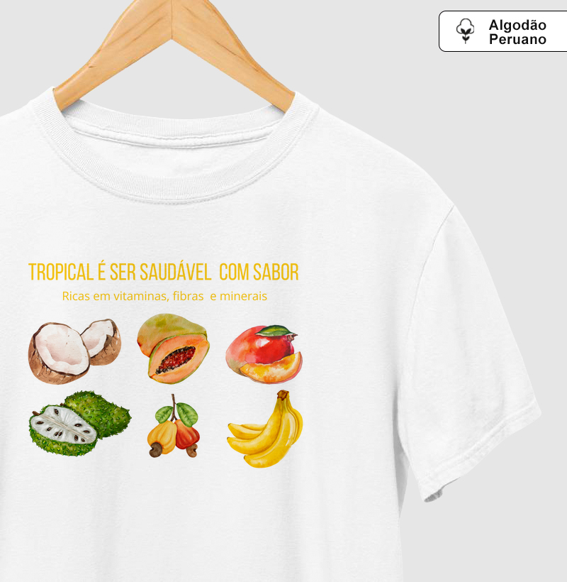 Tropical é ser saudável