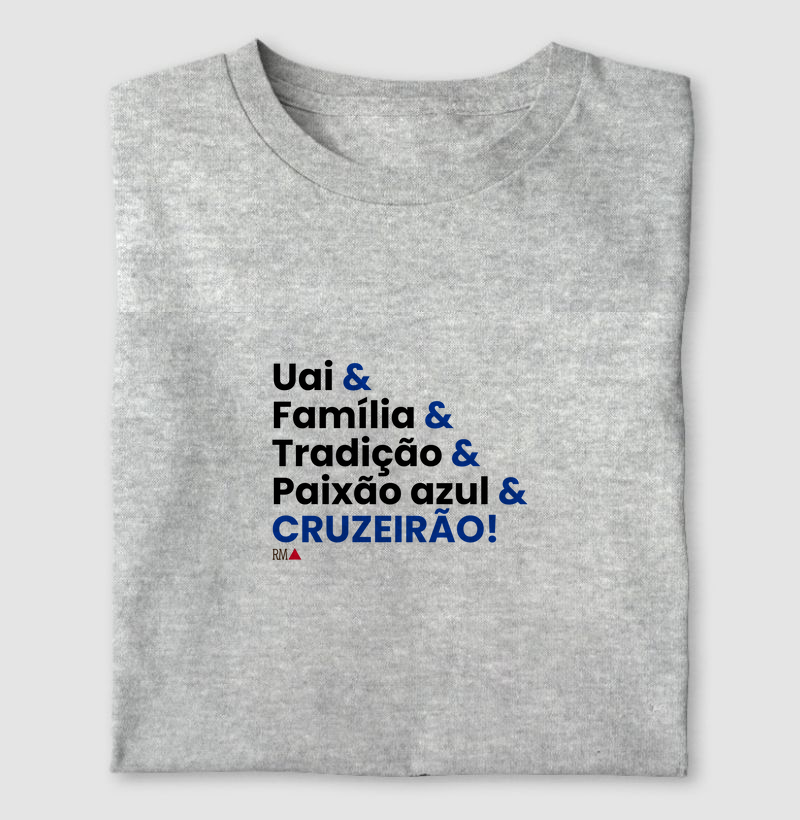 Uai & Família & Tradição & Paixão azul & Cruzeirão!
