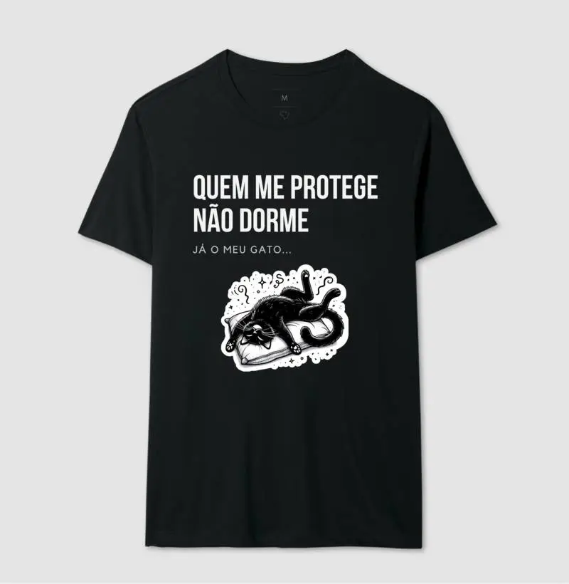 Quem me protege não dorme CAMISETA